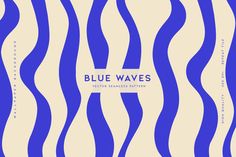 blue waves on a beige background with white text that reads,'blue waves '