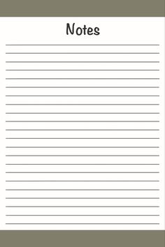 a sheet of lined paper with the words notes written in black and white on it