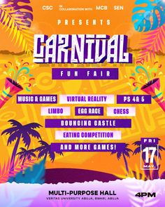 an event poster for the carnival with palm trees and other things on it's side