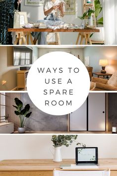 four different pictures with the words ways to use a spare room in front of them
