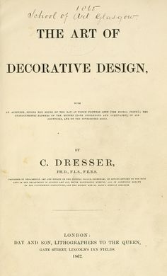 the art of decorative design by c dresser, london, england, 1897