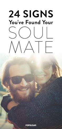 24 Signs You've Found Your Soul Mate Pisces Soulmate Sign Relationship, Signs You Found The One, Twin Flame Soulmate Relationship Signs, How To Recognize Soulmate Signs, Signs You Met Your Soulmate, Signs You Have Met Your Soul Mate, How Do You Know Someone Is Your Soulmate, How Do You Find Your Soulmate, Have You Found Your Soulmate