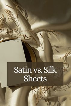 Silk Vs Satin, Diy Dye, Silk Bed Sheets, Silk Comforter, Mulberry Leaf, Silk Sheets, Satin Sheets, Satin Bedding, Silk Bedding