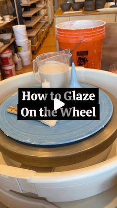 how to glaze on the wheel with an easy guide for beginner's