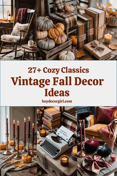 vintage fall decor ideas with candles, books and pumpkins in the background text overlay reads 27 cozy classic vintage fall decor ideas