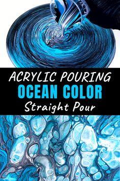 Acrylic Pouring Straight Pour