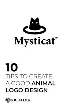 an animal logo with the title'10 tips to create a good animal logo design '