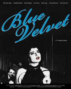 the movie poster for blue velvet