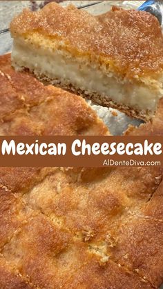 a close up of a piece of mexican cheesecake on a plate with the title above it