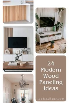 modern wood paneling ideas for the living room and dining room with text overlay that reads, 24 modern wood paneling ideas