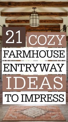 21 Warm Farmhouse Entryway Ideas That Will Wow Your Guests (Wait until you see #11!)