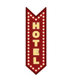 a red sign that says hotel on it's side with the word hotel in gold lettering