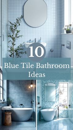 the top ten blue tile bathroom ideas