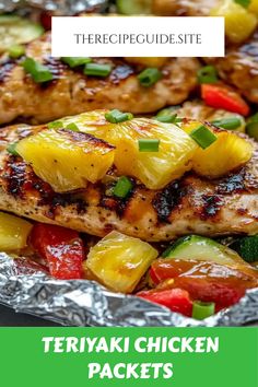This image shows delicious Teriyaki Chicken and Pineapple Foil Packets ready for cooking. It's a simple, tasty meal made easily in foil packets.