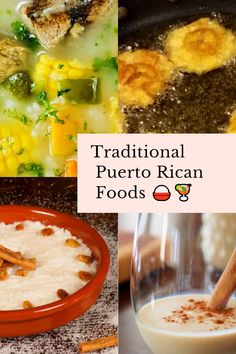 there are many different foods and drinks in this collage with the words traditional puerto rican foods