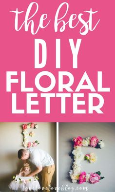 the best diy floral letter for your wedding or special event is easy to make