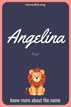 an animal with the words angelina on it's face and a lion sitting down