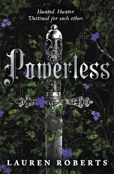 Powerless Powerless Pdf, Powerless Book Cover, Powerless Front Cover, Powerless Special Edition, Click Here To Read Powerless, Powerless Series, Powerless Lauren Roberts Special Edition, Book Powerless, Powerless Book