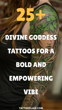 Bold goddess tattoo sleeve on arm with nature-inspired design.