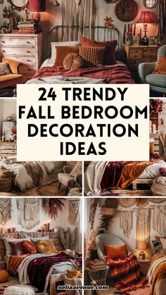 bedroom decor ideas with text overlay that reads, 24 trendy fall bedroom decoration ideas