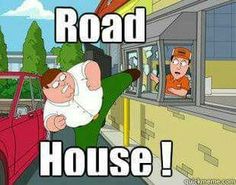 a cartoon image with the caption road house