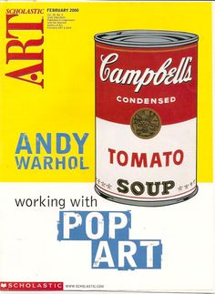 an advertisement for andy warhol's tomato soup