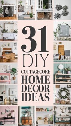 the cover of 31 diy cottage home decor ideas, including shelves and baskets with plants