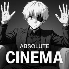 an anime character sitting in a chair with his hands up and the words absolute cinema above him