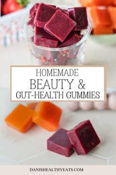 homemade beauty and out - health gummies in a bowl with fruit on the side