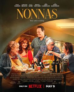 a movie poster for nonnas with people eating at a table and drinking wine in front of them