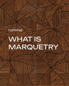 the cover of rumma's what is marquetry