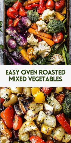 roasted mixed vegetables in a box with text overlay that reads easy oven roasted mixed vegetables