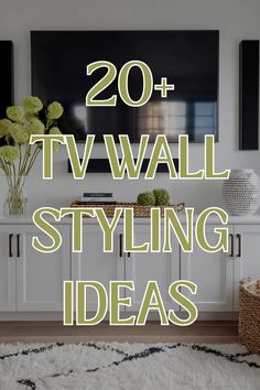 the words 20 + tv wall styling ideas