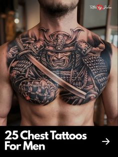 a man with tattoos on his chest and the words 25 chest tattoos for men
