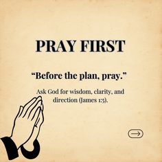 a poster with the words pray first before the plan, pray