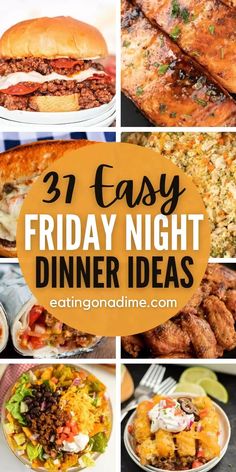 friday night dinner ideas that are easy to make