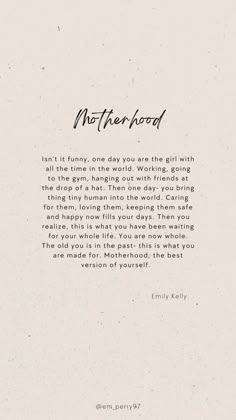 a poem written in black ink on a white paper with the words motherhood above it