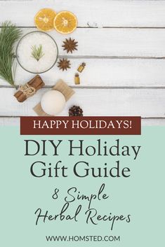 the holiday gift guide and simple herb recipes with text overlay that reads happy holidays