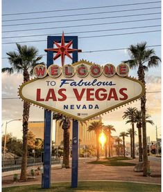 the welcome to fabulous las vegas sign at sunset