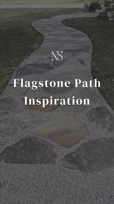 flagstone path with text overlay that reads ns flagstone path inspiration