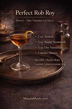 Moody photo of a Perfect Rob Roy cocktail with a citrus twist on a tray. Text overlay reads “Perfect Rob Roy” and shows the split vermouth recipe: 2 oz Scotch, 1/2 oz sweet vermouth, 1/2 oz dry vermouth, bitters, and garnish lemon or orange twist. MasalaMonk.com branding at the bottom. Styled as an elegant Pinterest recipe card highlighting the balanced Perfect Rob Roy variation of the classic Scotch cocktail.