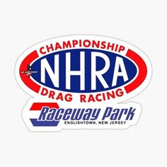 a sticker with the words, championship drag racing raceway park in red and blue