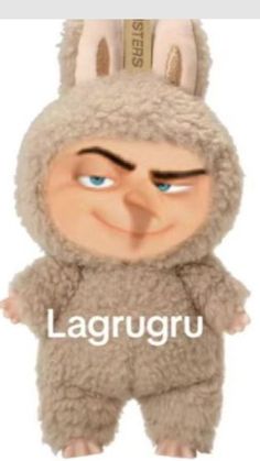 a stuffed animal with the words lagrugu on it's back side