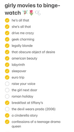 the girly movies to binge - watch list is shown in yellow and white