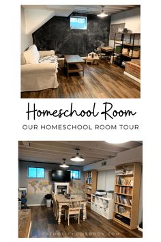 two pictures with the words homeschool room and an open floor plan