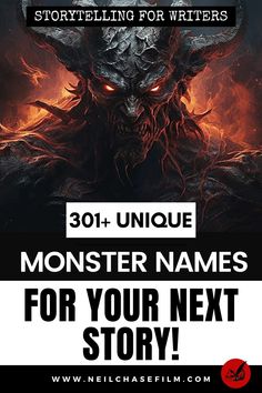 an image of a monster with the text, storytelling for writer's 30 + unique monster names for your next story