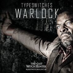 the last witch hunter movie poster with an evil looking man pointing his finger at something