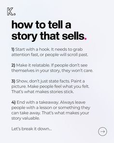 an advertisement with the words how to tell a story that sells written in black and white
