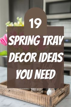This Spring decor pin shows several tray centerpiece ideas. Find fresh Spring decorating for your home space. There are 19 unique ways to decorate your serving and side trays.