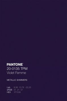 pantone's purple poster with the words violet femme and metallic shimmers
